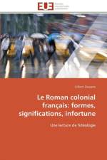 Le Roman Colonial Fran ais af Zouyane-G