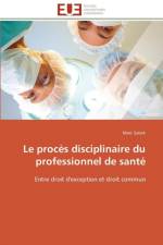 Le Proc s Disciplinaire Du Professionnel de Sant af Sabek-M