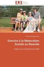 Exercice La Maturation Sociale Au Rwanda af Bangwanubusa-T