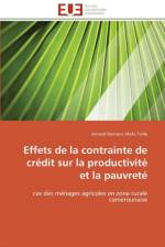 Effets de la Contrainte de Cr dit Sur La Productivit Et La Pauvret af Tside-A