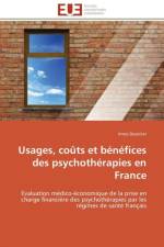 Usages, Co ts Et B n fices Des Psychoth rapies En France af Dezetter-A