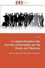 La regionalisation des normes universelles sur les droits de l homme af Diop-G