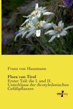 Flora von Tirol af Franz Von Hausmann