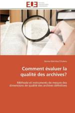 Comment valuer La Qualit Des Archives? af Shabou-B