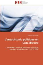 L'Autochtonie Politique En C te d'Ivoire af Bonzanigo-A