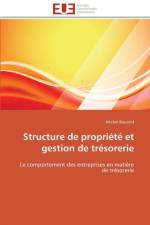 Structure de propriete et gestion de tresorerie af Bouzeid-M