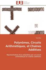 Polynomes, circuits arithmetiques, et chaines additives af Elias-Y
