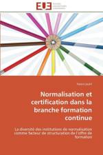 Normalisation et certification dans la branche formation continue af Loukil-F