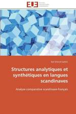 Structures analytiques et synthetiques en langues scandinaves af Gadelii-K