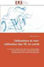 Utilisations et non-utilisation des tic en sante af Tine-M