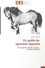 En quete du spectacle equestre af Irondelle-A