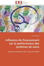 Influence Du Financement Sur La Performance Des Syst mes de Soins af Tchouaket-E