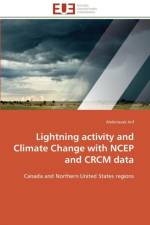 Lightning activity and climate change with ncep and crcm data af Arif-A