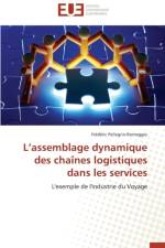 L Assemblage Dynamique Des Cha nes Logistiques Dans Les Services af Pellegrin-Romeggio-F