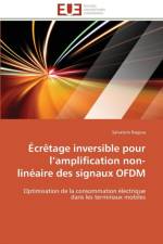 Ecretage inversible pour l amplification non-lineaire des signaux ofdm af Ragusa-S