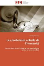 Les Probl mes Actuels de L Humanit af Otovescu-D