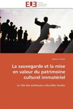 Sauvegarde Et La Mise En Valeur Du Patrimoine Culturel Immat riel af Le Potier-M
