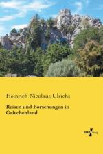 Reisen und Forschungen in Griechenland af Heinrich Nicolaus Ulrichs