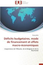 D ficits Budgetaires, Mode de Financement Et Effets Macro- conomiques af Milo-P