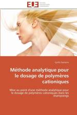 Me thode analytique pour le dosage de polyme res cationiques af Santerre-C