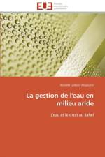 Gestion de l'Eau En Milieu Aride af Alissoutin-R