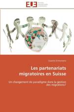 Les partenariats migratoires en suisse af Stirnemann-C