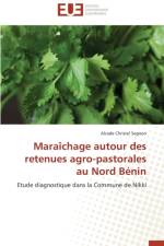 Mara chage Autour Des Retenues Agro-Pastorales Au Nord B nin af Segnon-A