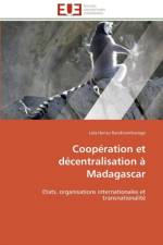 Cooperation et decentralisation a madagascar af Randriamihaingo-L
