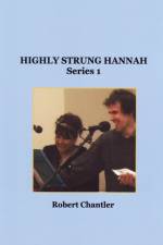Highly Strung Hannah Series 1 af Robert Chantler