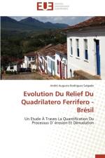 Evolution Du Relief Du Quadrilatero Ferrifero - Br sil af Salgado-A