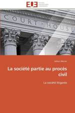 La Soci t Partie Au Proc s Civil af Mairot-A
