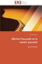 Michel Foucault Et Le Savoir Pouvoir af Bellahcene-D