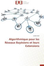 Algorithmique Pour Les R seaux Bay siens Et Leurs Extensions af Smail-L