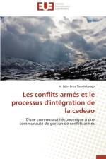 Les Conflits Arm s Et Le Processus d'Int gration de la Cedeao af Tiendrebeogo-W