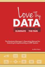 Love Thy Data af Mick Peters