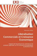 Lib ralisation Commerciale Et Croissance conomique af Sebego-M