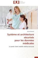 Syst me Et Architecture S curis s Pour Les Donn es M dicales af Morand-O