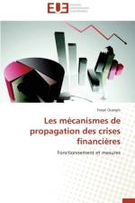 Les mecanismes de propagation des crises financieres af Ouerghi-F