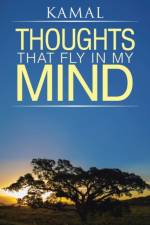 Thoughts That Fly in My Mind af Kamal