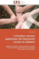 L'Insertion Comme Application de l' conomie Sociale Et Solidaire af Wasser-G