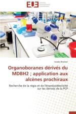 Organoboranes derives du mdbh2 application aux alcenes prochiraux af Boukari-I