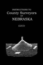 Instructions to County Surveyors of Nebraska af Robert (Suny Stony Brook USA) Harvey