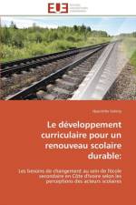 Le D veloppement Curriculaire Pour Un Renouveau Scolaire Durable af Sokoty-H