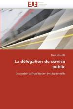 La D l gation de Service Public af Melloni-D