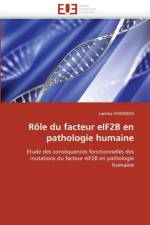 R le Du Facteur Eif2b En Pathologie Humaine af Horzinski-L
