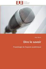 Dire le savoir af Bovet-A