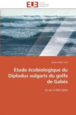 Etude cobiologique Du Diplodus Vulgaris Du Golfe de Gab s af Taieb-A