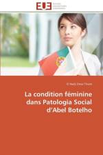 La Condition F minine Dans Patologia Social D Abel Botelho af Thiam-E