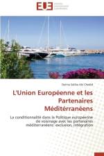 L'Union Europ enne Et Les Partenaires M dit rran ens af Chedid-D