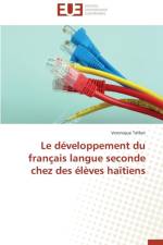 Le D veloppement Du Fran ais Langue Seconde Chez Des l ves Ha tiens af Telfort-V